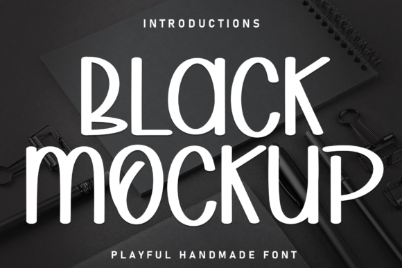 Black Mockup: The Quirky Display Font That Polishes Small Business Branding