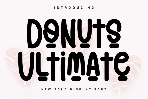 Donuts Ultimate: A Handwritten Display Typeface for Cozy Editorial Design