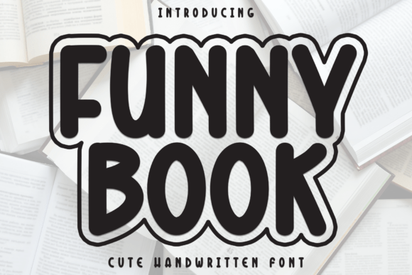 Funny Book: The Handwritten Display Font That Stops the Scroll