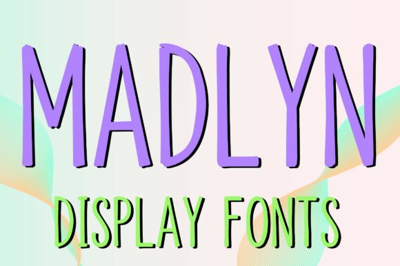 Madlyn: The Playful Display Typeface That Elevates Digital Branding