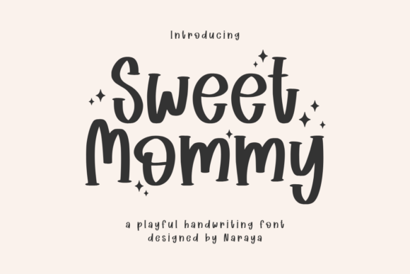 Sweet Mommy: The Whimsical Typeface for Engaging Editorial Design