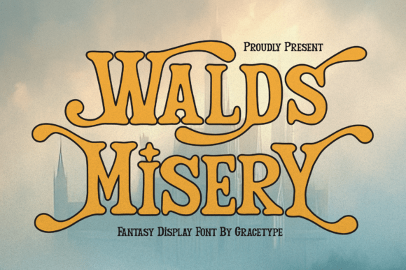 Walds Misery: A Fantasy Display Typeface for Mythic Branding