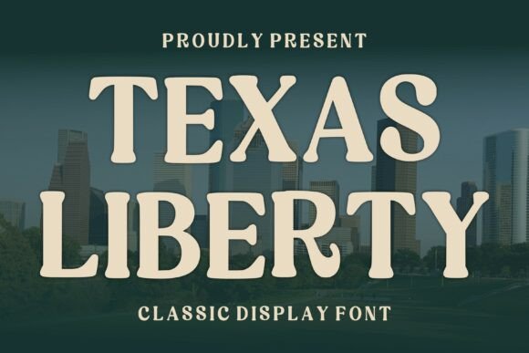 Why Texas Liberty Is the Perfect Display Font for Modern Web Design
